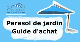 Guide d'achat des parasols